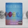Mood Swings (Explicit) - All World X&Sol&Racimo