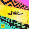 Hoye Mama (Original Mix) - Diephuis&Eastar