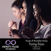 Trying Days (Original Mix) - Yooks&Richelle Hicks