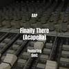 Finally There (Acapella|Explicit) - AAP&SMC