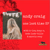 Never Give Up - Andy Craig&K-Loc&Kate Luck-Hille