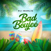 Bad & Boujee - Eli Marliq