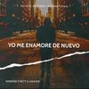 Yo Me Enamore De Nuevo(feat. Mawere , Nety & Danyer) - Melody Records International&Mawere&Nety&Danyer