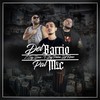 Del Barrio Pal Mic - L'sig&DJKemo&Big Pelón&Dan-T