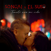 Tenerte Será Mi Vida - Soncai&Son Del Barrio&El Suso&David Minguez Martínez&Cristian Mínguez Martínez