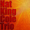 Calypso Blues - Nat King Cole Trio