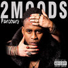 Parcours (Explicit) - 2Moods