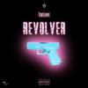Revolver (Explicit) - TheLove