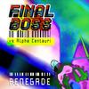 Renegade (Instrumental) - Final Boss&Alpha Centauri