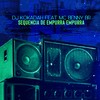 Sequencia de Empurra Empurra(feat. MC Benny Br) (Explicit) - DJ Kokadah&MC Benny Br