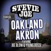 Oakland to Akron(Single) - Stevie Joe&Joe Blow&Young Bossi