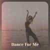 Dance For Me - Auto&R&B Jonez