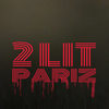 2 Lit (Explicit) - Pariz