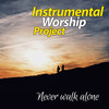 God of Promises - Instrumental Worship Project&Davi Sacer&Veronica Sacer&Roland Fonseca