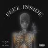 Feel Inside(feat. Hunnit) (Explicit) - Gonzo&Hunnit