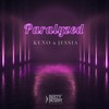 Paralyzed - KENO