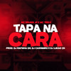 Tapa Na Cara (Explicit) - Mc Brunin JP&MC 7 Belo&DJ RAFINHA DN