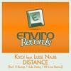 Distance (Club Mix) - Kiyoi&Luise Najib