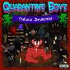 Infernal Introduction(feat. B-Job & C-Section) (Explicit) - Quarantine Boyz&B-Job&C-Section