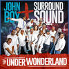 The Under Wonderland(feat. Slim Dynamiite) - John Boy on the Track&Surround Sound&Slim Dynamiite