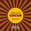 Circus (Joe Maleda Remix) - John Gucci