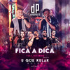 Fica a Dica (Ao Vivo) - Di Propósito&Vitinho