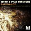 Rain Dance (Gerald Henderson & DJ Haro Undergroovy Remix) - Jetro&Pray For More&Big John Whitfield