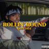 Rollin' Round (Explicit) - Quin Jaye&Trumpet: Quintin Jaye White