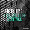 You Can Lose Control (Original Mix) - Luca Testa