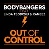 Out of Control (CombiNation Remix) - Bodybangers&Linda Teodosiu&Rameez