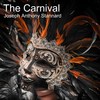 The Carnival (Explicit) - Joseph Anthony Stannard