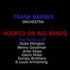 Dorsey Brother Medley - Frank Barber Orchestra&Hall&Schwertzinger&Kleinkauf&Sharpe&Fields&Lawrence&McHugh&Mercer&Oliver