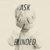 Blinded - ASK