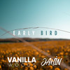 Early Bird - Vanilla Woods&Jahin