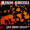 Lily Creep - Mondo Obscura