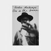 One in the Same - Jordan Mackampa&Matt Ingram&Benjamin Francis Leftwich