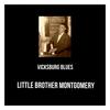 Vicksburg Blues - Little Brother Montgomery