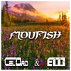 Flourish - CelDro&Emil Wennerholm