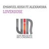 Loverdose (Radio Edit) - Emanuel Kosh&Alexandra