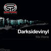 Ma Wane (Original Mix) - Darksidevinyl