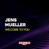 Welcome to You (Cesar D' Constanzzo Remix) - Jens Mueller