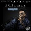 Seen a Lot (feat. Dank) - Poppy Khan