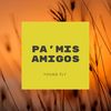 Pa Mis Amigos - Young Fly
