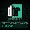 The Chant (Original Mix) - Chris Vench&Jeff Mason