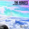 The Robots - Juan Deminicis&Marcelo Dalessandro