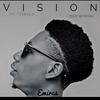VISION (feat. YoungKid) (Explicit) - emires shakur&Youngkid