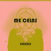 Me Celas - Galexis