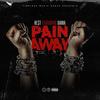 Pain Away(feat. Bama) (Explicit) - RE$T&Bama