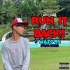 Run it back! (feat. Prod. Shem) - Wazy9s&Prod Shem