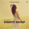 Bollywood Romantic Mashup(feat. Rivansh) - V Jackk&Rivansh